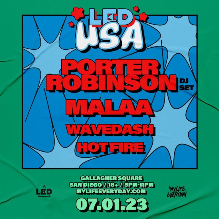 LED presents MY Life Every Day USA at San Diego Sports Arena, San Diego (2013) ⟋ RA – Resident Advisor