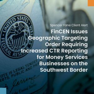 FinCEN Issues Southwest Border Geographic Targeting Order – FinCEN.gov