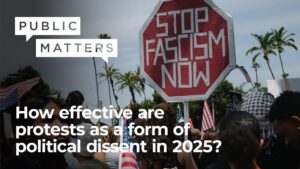 How effective are protests as a form of political dissent in 2025? – KPBS